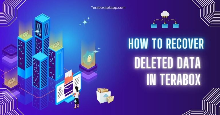 how to recover deleted data in terabox